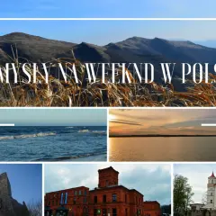 Odkryj ciekawe miejsca w Polsce: góry, morze, jezioro, ruiny zamku, fabryka i pałac. Idealne na weekendowy wypad.