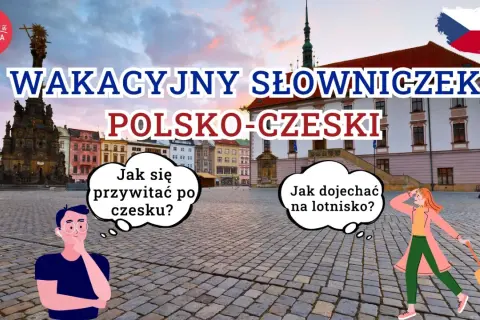 Naucz się podstaw języka czeskiego na wakacje! Dowiedz się, jak się przywitać i zapytać o drogę na lotnisko.
