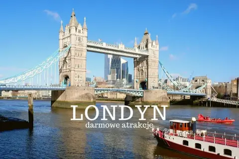 Tower Bridge w Londynie, idealne miejsce na darmowe atrakcje. W tle nowoczesne budynki i rzeka z łodziami.