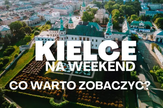 Kielce na weekend: zobacz Pałac Biskupów Krakowskich i inne atrakcje miasta z lotu ptaka.