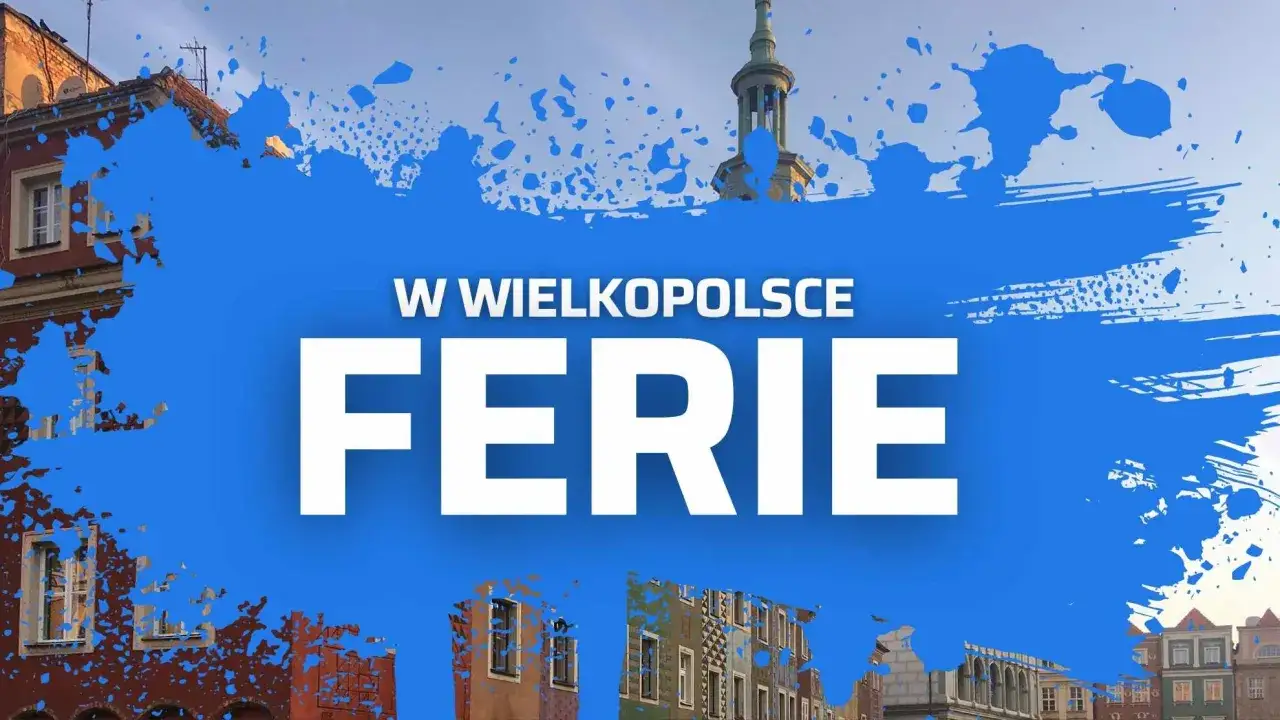 Wielkopolska ferie 2026: kolorowe kamienice i wieża kościelna na tle niebieskich plam.